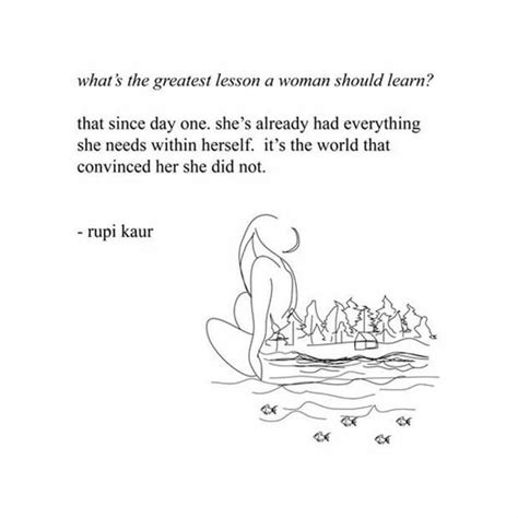 87 Moving Rupi Kaur Quotes On Love Life And Feminism Rupi Kaur Quotes Words Words Quotes