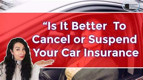 Is It Better To Cancel Or Suspend Car Insurance Youtube