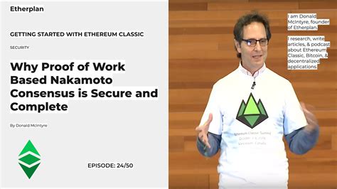 ETC 24 50 Why Proof Of Work Nakamoto Consensus Is Secure Complete