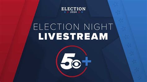 Watch Live Election Night Coverage On 5