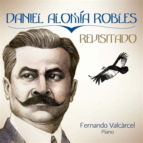 Noticia Presentan Daniel Alomía Robles revisitado