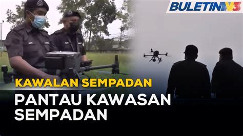 Kawalan Sempadan Pdrm Bakal Terima Dron Berkuasa Tinggi Youtube