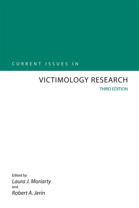 CAP - Current Issues in Victimology Research, Third Edition ...