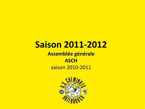 Ppt Assembl E G N Rale Asch Saison Powerpoint Presentation