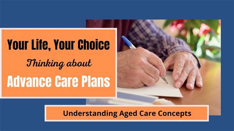 End Of Life Planning Advance Care Plans In Aged Care Youtube