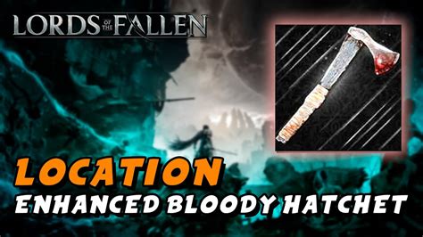 Lords Of The Fallen 2023 Enhanced Bloody Hatchet Throwing Weapon