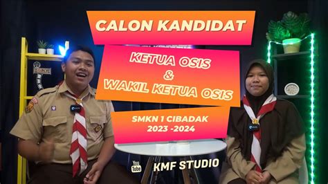 Kandidat Pemilihan Osis Smkn Cibadak Youtube