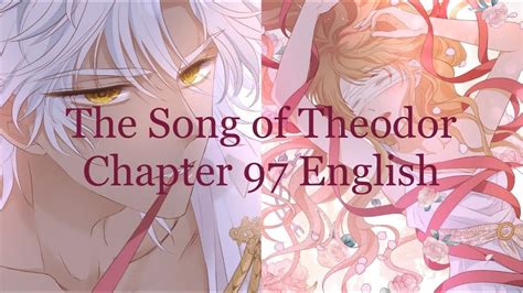 The Song Of Theodor Chapter English Youtube