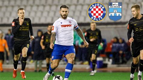 Gdje Gledati Hajduk Osijek Prijenos 34 Kola HNL A Hrsport Hr