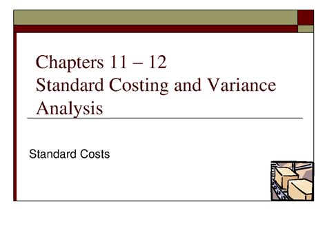 Chapter 11 12 Standard Costing Of Managerial Accounting Chapters 11