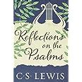 Reflections On The Psalms Lewis C S 9780062565488 Amazon Books