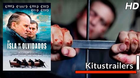 Kitustrailers La Isla De Los Olvidados Trailer En Espa Ol Youtube