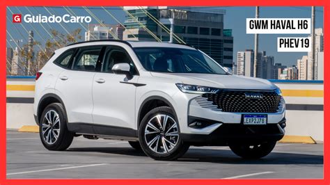 Haval H Phev Conhe A O Novo Suv H Brido Plug In Da Gwm