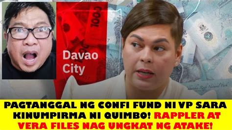 PAGTANGGAL SA CONFI FUND NI VP SARA KINUMPIRMA NI QUIMBO RAPPLER VERA