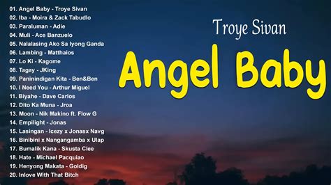 Angel Baby Troye Sivan Top Trending Opm Chill Songs Troye