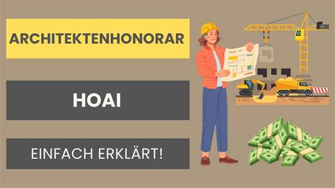 Architektenhonorar Hoai Einfach Erkl Rt Youtube