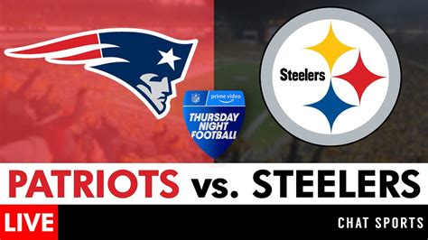 Patriots Vs Steelers Live Streaming Scoreboard Free Play By Play