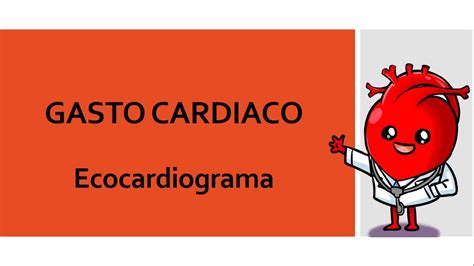 Gasto Card Aco Ecocardiograma Valores Normales Youtube