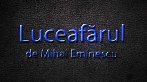 Luceafarul Mihai Eminescu Carti Audio Poezii Proza Psalmi