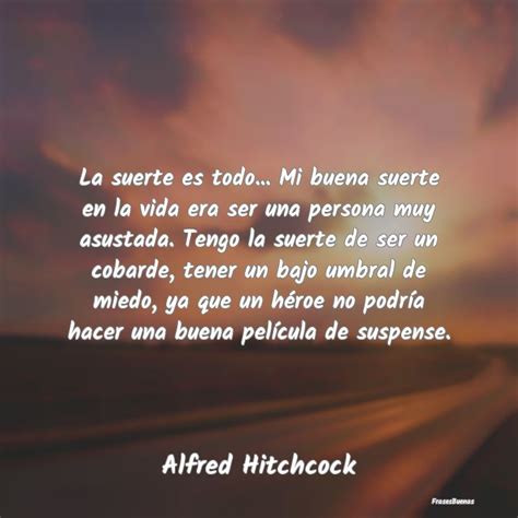 11 Frases Inspiradoras De Alfred Hitchcock