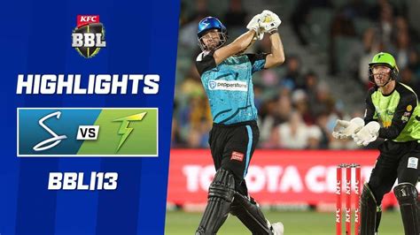 Adelaide Strikers v Sydney Thunder | BBL|13 - The Global Herald