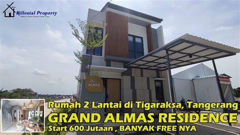 Grand Almas Residence Tigaraksa Tangerang Rumah Keren 2LT YouTube