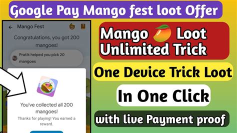 Gpay Mango Fest Unlimited Trick Google Pay Mango Offer Unlimited