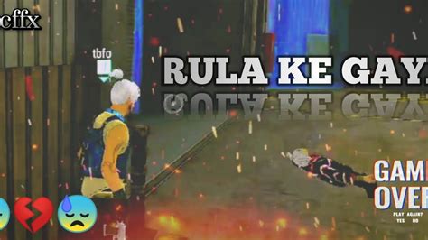 Rula Ke Gaya Ishq Tera 💔😓 Free Fire Montage Video Montage Video Free