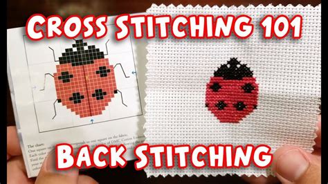 Cross Stitching 101 Back Stitching Youtube Back Stitch Cross