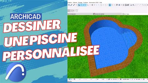 Dessiner une piscine personnalisée dans ArchiCAD YouTube