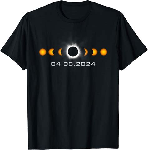 Total Solar Eclipse April 8 2024 Sun Moon T Shirt Amazon Co Uk Fashion