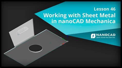 Working With Sheet Metal In NanoCAD Mechanica Lesson 46 YouTube