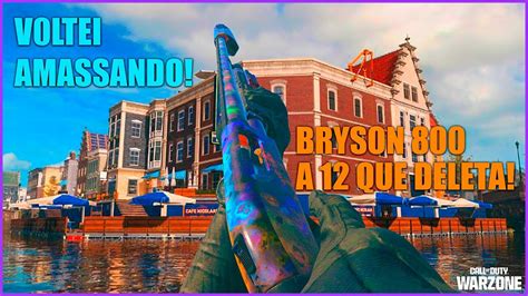 VOLTEI AMASSANDO DE BRYSON 800 A 12 QUE DELETA WARZONE 2 YouTube