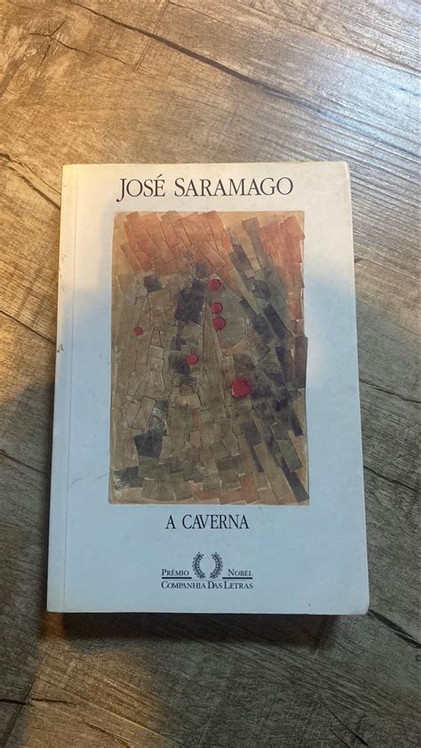 Livro A Caverna Jos Saramago Livro Companhia Das Letras Usado