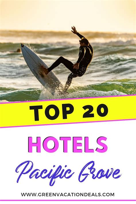 Top 20 Pacific Grove Hotels | Best island vacation, Pacific grove ...