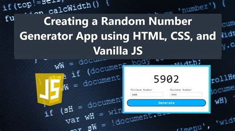 Creating A Random Number Generator App Using Html Css And Vanilla Js