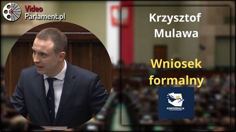 Krzysztof Mulawa Wniosek Formalny YouTube