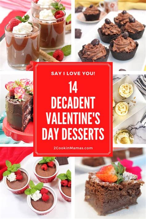 14 Decadent Valentine S Day Desserts 2 Cookin Mamas