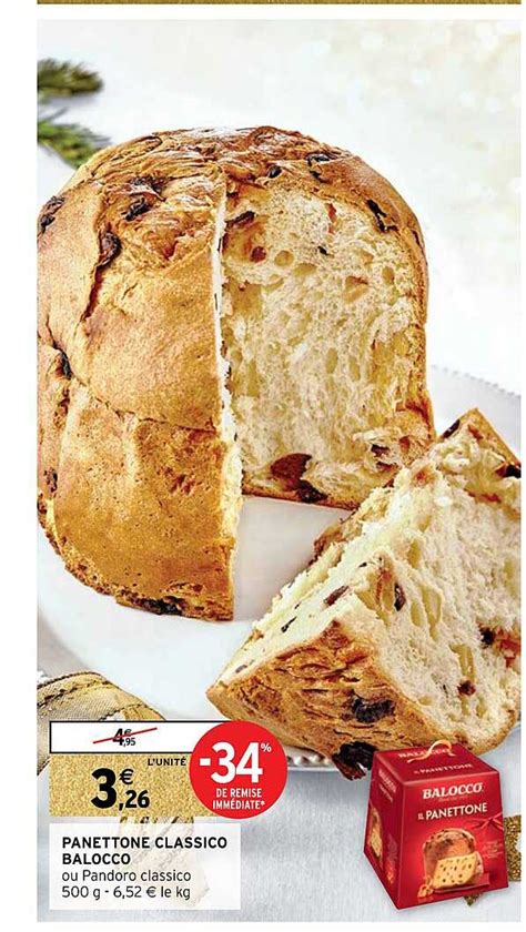 Promo Panettone Classico Balocco Chez Intermarch Hyper Icatalogue Fr