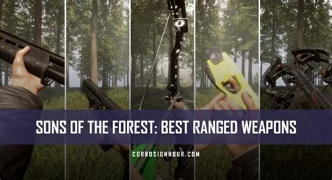 Sons Of The Forest: Best Ranged Weapons - Corrosion Hour