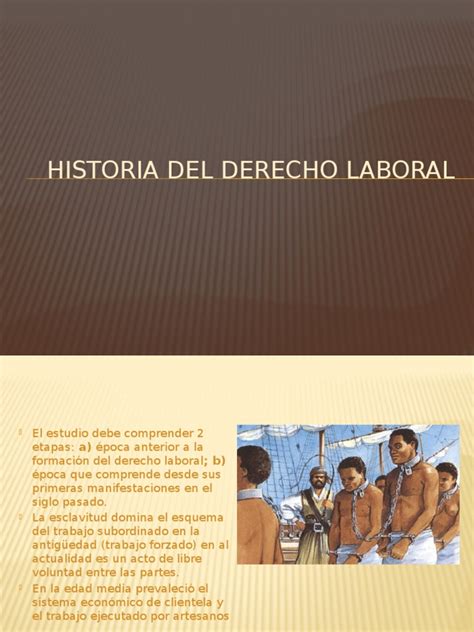 Historia Del Derecho Laboral Pdf Derecho Laboral Esclavitud