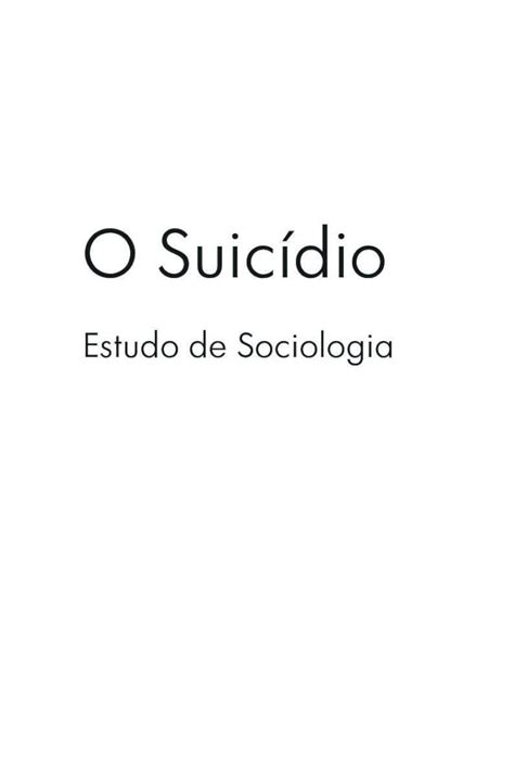 PDF SUICIDIO 00 ABERTURAS livrariacultura br Durkheim Émile