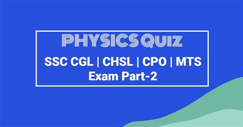 Physics Quiz For SSC Exam Part 2 SSC CGL CHSL CPO MTS In Hindi