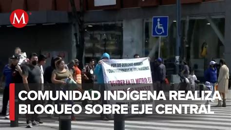 Reportan Bloqueo En Eje Central Cdmx Vídeo Dailymotion