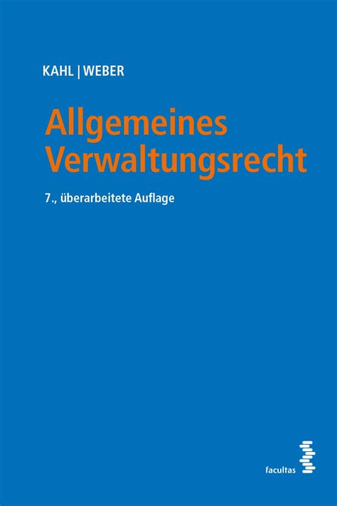 Allgemeines Verwaltungsrecht Kahl Arno Weber Karl Amazon De B Cher