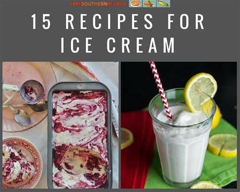 15 Recipes for Ice Cream | FaveSouthernRecipes.com