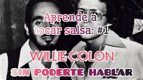 Aprende a tocar Bajo Eléctrico Willie Colon Sin poderte Hablar