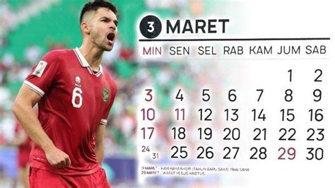 Daftar Kalender Maret Tanggal Merah Dan Jadwal Pertandingan