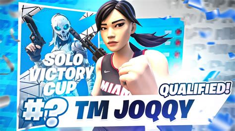 How I Qualified For The Solo Victory Cash Cup Finals YouTube