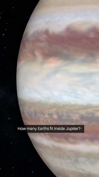 How Many Earths Fit Into Jupiter Astrophysics Science Youtube